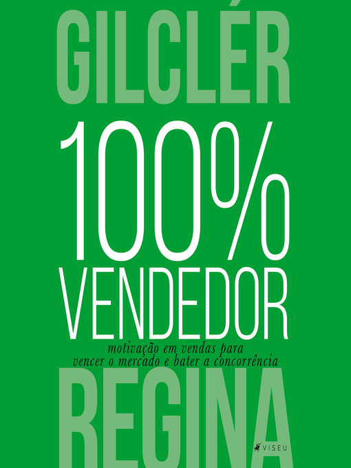 Title details for 100% Vendedor by Gilclér Regina - Available